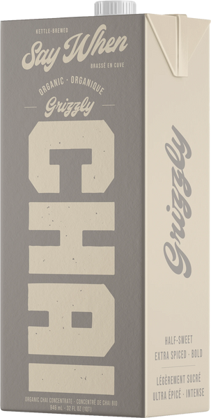 Say When GRIZZLY Chai
